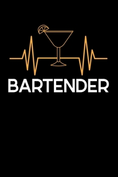 Bartender: Notebook I Notizbuch I Calepin I Taccuino I Cuaderno I Caderno I Notitieblok I Notatnik I 6x9 I A5 I 120 Pages I Dot Grid I Diary I ... I Teacher I Students I Writing I Drawing I