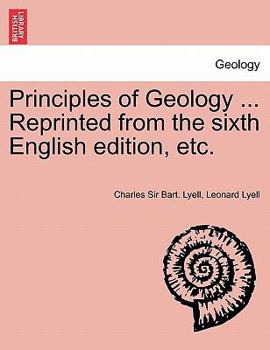 Paperback Principles of Geology ... Reprinted from the sixth English edition, etc. Book