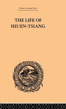 Hardcover The Life of Hiuen-Tsiang Book