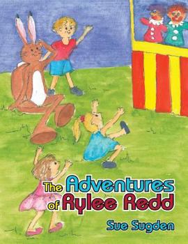 Paperback The Adventures of Rylee Redd Book