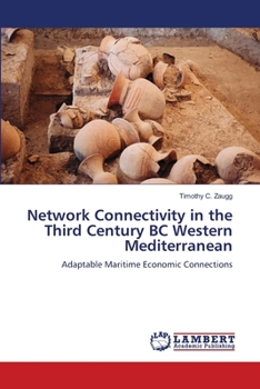 Paperback Network Connectivity in the Third Century BC Western Mediterranean Book
