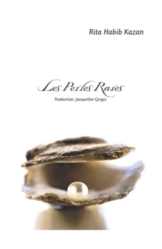 Paperback Les Perles Rares - Poèmes: Traduit par Jacqueline Gerges [French] Book