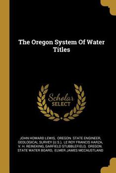 Paperback The Oregon System Of Water Titles Book