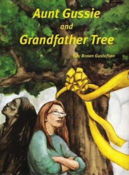 Library Binding Aunt Gussie and Grandfather Tree Book