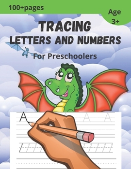 Paperback Tracing Letters And Numbers For Preschool: Handwriting Practice Workbook For Kindergarten Kids Ages 3-5, Alphabet Tracing, Number Tracing Book, Alphab Book
