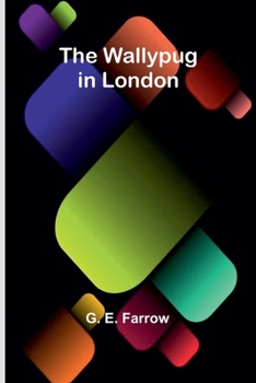 Paperback The Wallypug in London Book