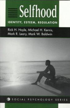Paperback Selfhood: Identity, Esteem, Regulation Book