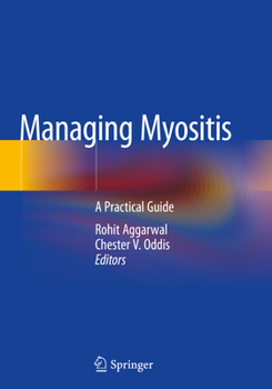 Paperback Managing Myositis: A Practical Guide Book