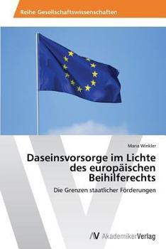 Paperback Daseinsvorsorge im Lichte des europäischen Beihilferechts [German] Book