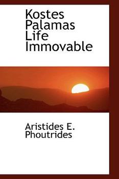 Paperback Kostes Palamas Life Immovable Book