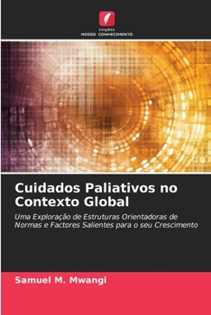 Paperback Cuidados Paliativos no Contexto Global [Portuguese] Book