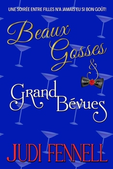Beaux Gosses et Grand Bévues (BeefCake, Inc. - Français) (French Edition)