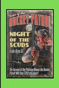 Paperback Tales Of The Rocket Patrol Journal: Night Of The Scuds Book