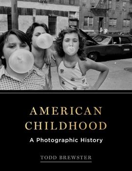 Hardcover American Childhood: A Photographic History Book