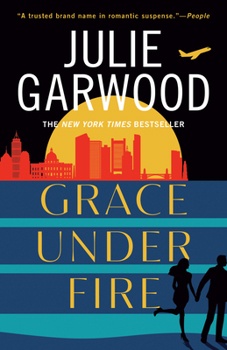 Grace Under Fire - Book #14 of the Buchanan-Renard