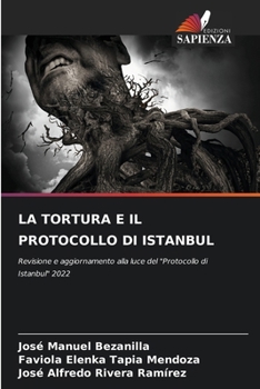 Paperback La Tortura E Il Protocollo Di Istanbul [Italian] Book