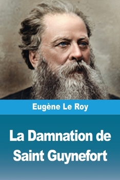La Damnation de Saint Guynefort (French Edition)