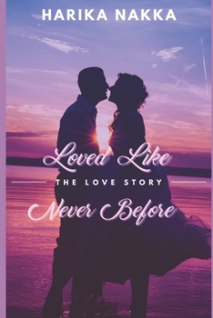 Paperback Loved Like Never Before Book