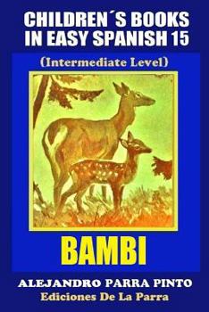 Paperback Children's Books In Easy Spanish 15: Bambi (Intermediate Level) [Spanish] Book