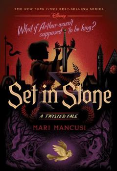 Paperback Set in Stone (Disney: a Twisted Tale 15) (Disney Twisted Tales) Book
