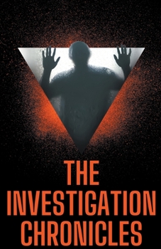 Paperback The Investigation Chronicles Book