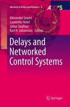 Paperback Delays and Networked Control Systems Book