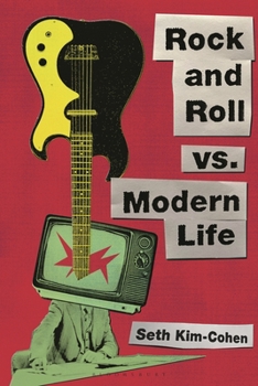 Paperback Rock and Roll vs. Modern Life Book