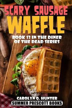 Paperback Scary Sausage Waffle Book