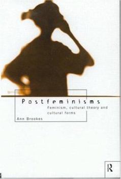 Paperback Postfeminisms: Feminism, Cultural Theory and Cultural Forms Book