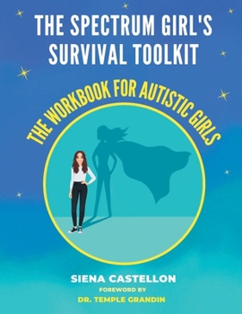 Paperback The Spectrum Girls Survival Toolkit Book