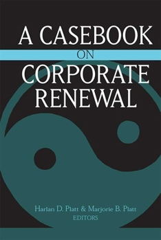 Paperback Casebook on Corporate Renewal Book