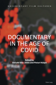 Hardcover Documentary in the Age of COVID Book