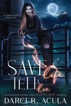 Paperback Save A Life, Tell A Lie Book