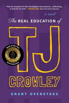 Paperback The Real Education of TJ Crowley Book