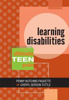 Paperback Learning Disabilities: The Ultimate Teen Guide Book