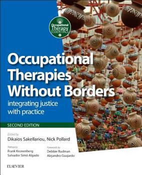 Paperback Occupational Therapies Without Borders: Integrating Justice with Practice Book