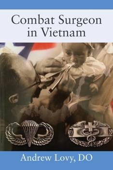 Paperback Combat Surgeon in Vietnam Book