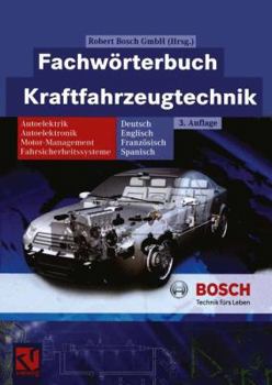 Paperback Fachwörterbuch Kraftfahrzeugtechnik: Deutsch, Englisch, Französisch, Spanisch [German] Book