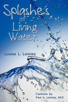 Paperback Splashes of Living Water Book