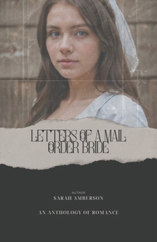 Paperback The Letters of a Mail Order Bride Book