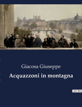 Paperback Acquazzoni in montagna [Italian] Book