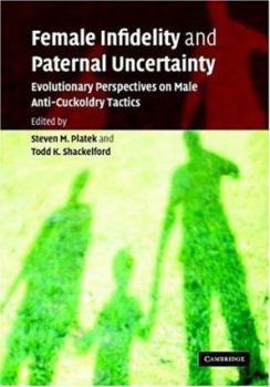Hardcover Female Infidelity and Paternal Uncertainty Book