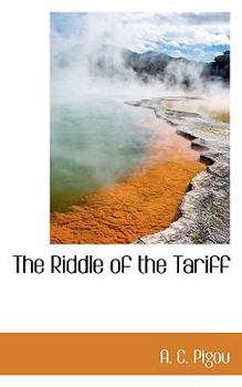 Paperback The Riddle of the Tariff Book