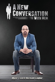 Paperback A New Conversation With Men Book