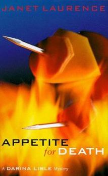 Appetite for Death - Book #9 of the Darina Lisle