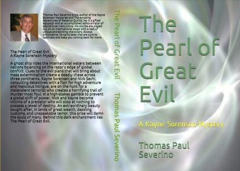 The Pearl of Great Evil : A Kayne Sorenson Mystery - Book #7 of the Kayne Sorenson Mysteries
