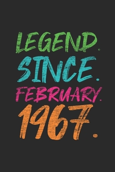 Legend Since February 1967: Birthday Gift and Anniversary Gift for Wife Women And Men - Graph Paper Journal (6" X 9" - 120 Pages/ 5 Squares per inch)