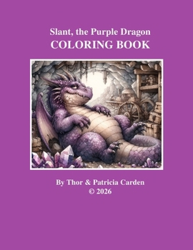 Paperback Slant, the Purple Dragon Companion Coloring Book