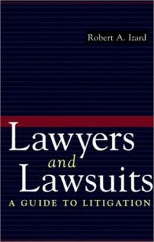 Paperback Lawyers and Lawsuits: A Guide to Litigation Book