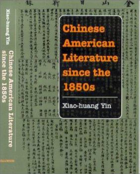 Hardcover Chinese American Literature Since the 1850s Book